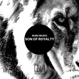 Nubz MusiQ – Son Of Royalty EP