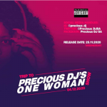 Precious DJ – Trip to Precious DJ’s One Woman Show Mix amapiano