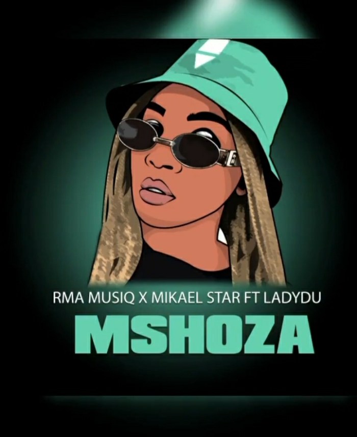 RMA MusiQ x Mikael Star – Mshoza (Ft. DJ Lady Du) amapiano