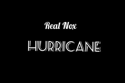 Real Nox Hurricane.