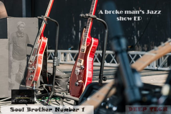 Soul Brother Number 1 – A Broke Man’s Jazz Show