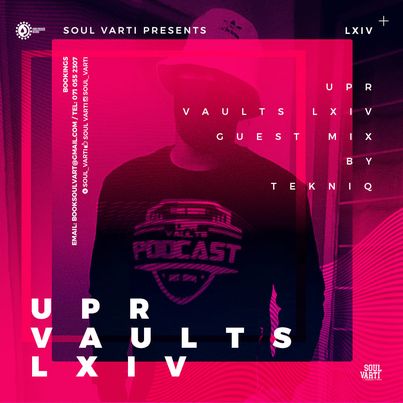 Soul Varti – UPR Vaults Vol. LXIV Mix amapiano