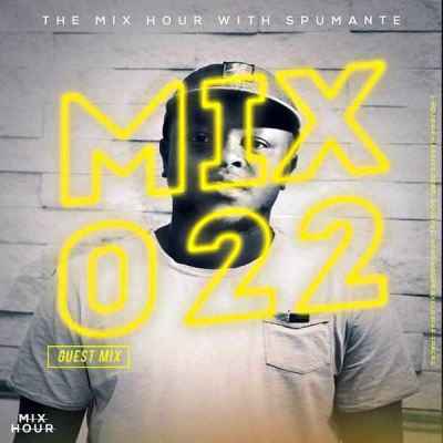 Spumante – The Mix Hour Mix 022 amapiano