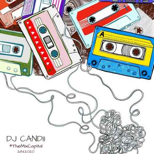 Dj Candii The Mix Capital 28 Nov