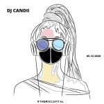 Dj Candii – The Mix Capital December 5th