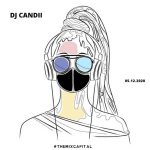 Dj Candii The Mix Capital December 5th