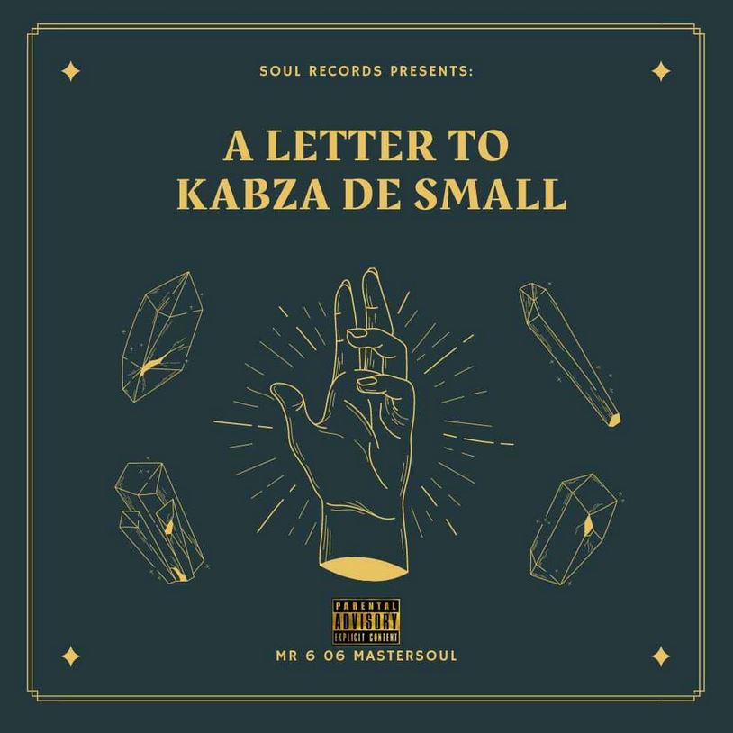 Future King (A Letter To Kabza De Small)