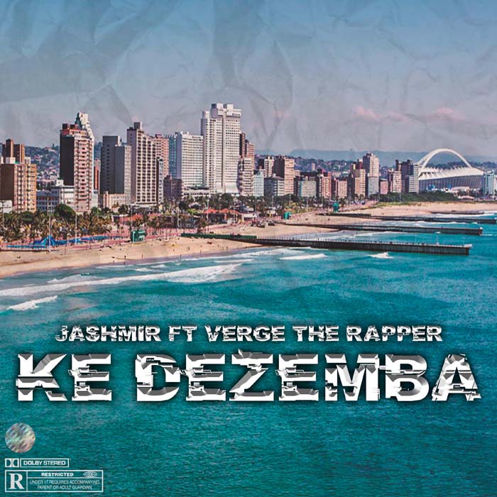 Jashmir - Ke Dezemba (ft. Verge The Rapper)