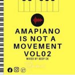amapiano is not a movement