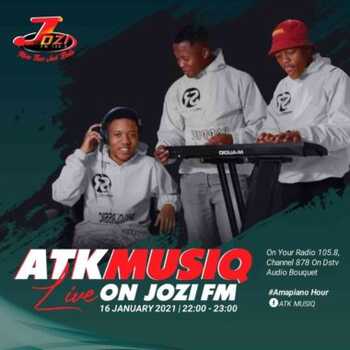 ATK MusiQ Amapiano Hour Jozi Fm Mix