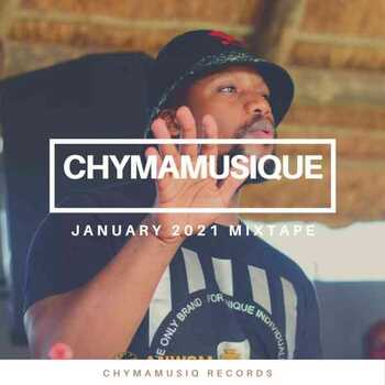 Chymamusique January 2021 Mixtape