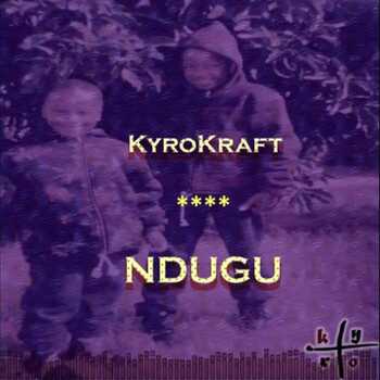 KyroKraft - Ndugu (Original Mix)