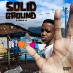 dj nasty kg solid ground album