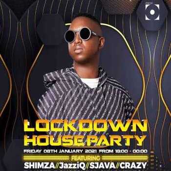 shimza lockdown house party mix