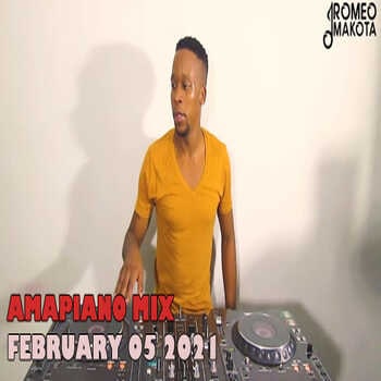 Romeo Makota Amapiano Mix 5 February 2021