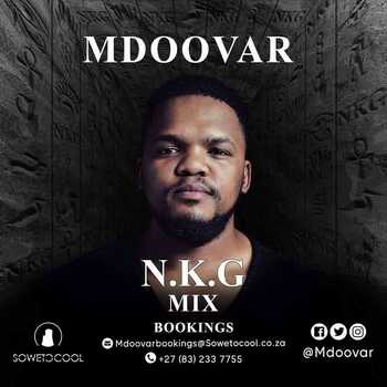 MDOOVAR – NKG Mix (Lockdown House Party Mix)