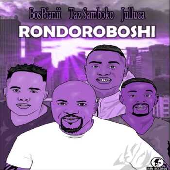 BosPianii × Taz Samboko × Julluca – RONDOROBOSHI