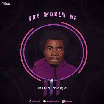 DJ King Tara – The World Of King Tara 3