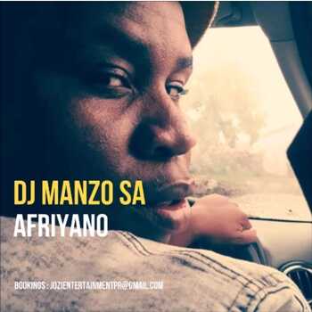 Dj Manzo Sa AFRIYANO