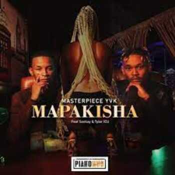 MasterPiece YVK Mapakisha (ft. Seekay & Tyler ICU)