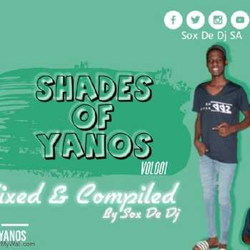 Sox De DJ - Shades Of Yanos Vol.001