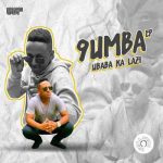9umba & Mgiftoz SA – No.9 (ft. Tall Qute Stitch & Queen Leshka)