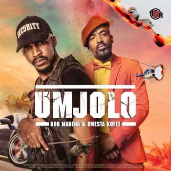 Bob Mabena & Qwestakufet – Umjolo