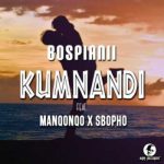 BosPianiiKumnandi Ft Manqonqo & Sbopho