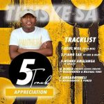 Thuske SA – 5 Tracks Appreciation amapiano (1)