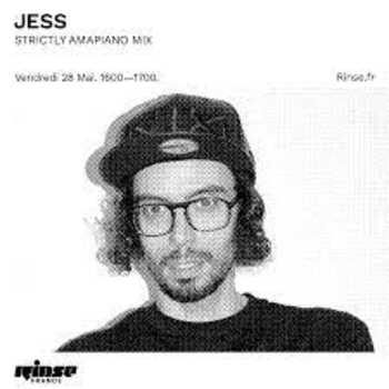 DJ Jess – Rinse FM Strictly Amapiano Mix (28 May 2021)