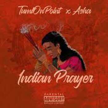 Tumionpoint x Asha – Indian Prayer