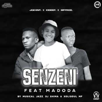 Musical Jazz, DJ Shima x XoliSoul MF – Senzeni ft Madoda