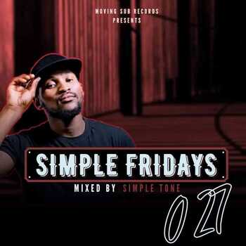 Simple Tone – Simple Fridays Vol 027 Mix