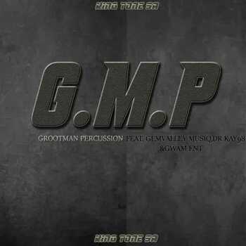 King Tone SA – G.M.P ft Gem Valley Musiq, Gwam Ent Musiq x Dr Kay98