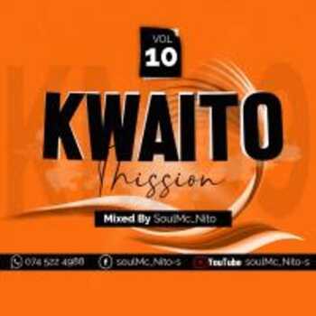 soulMc_nito-s Kwaito Mission vol.10