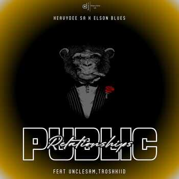 HeavyDee SA x Elson Blues - Public Relationships ft Unclesam, TROSHKIID