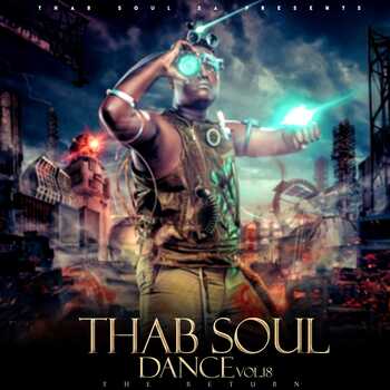 THAB SOUL SA - THAB SOUL DANCE VOL.18 (The Return)