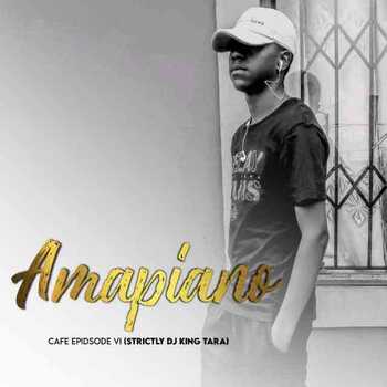 Man D – Amapiano cafe Episode VI (strictly Dj King Tara)