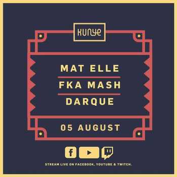 Mat Elle, Fka Mash x Darque – Kunye Mix