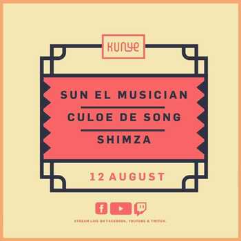 Sun El Musician, Culoe De Song x Shimza – Kunye Mix (12-08-2021)