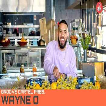 Wayne O – Groove Cartel (Amapiano Mix)
