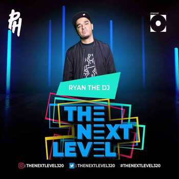 Ryan the Dj – The Next Level Mix