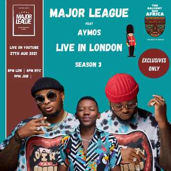 Major League DJz x Aymos – Amapiano Live Balcony Mix (S3Ep7)