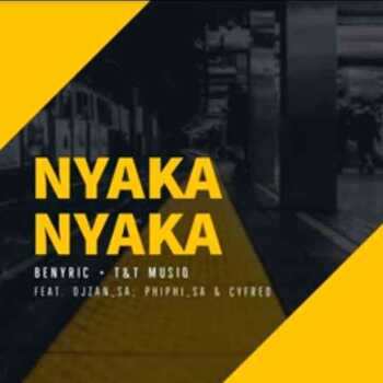 T & T Musiq, BenyRic x Djy Zan SA – Nyakanyaka ft Cyfred x Phiphi SA