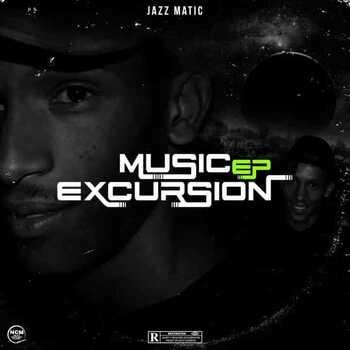 Jazz Matic – Music Excursion EP