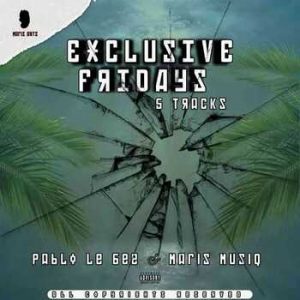 Pablo Lee Bee x Maris Muziq – Exclusive Fridays EP