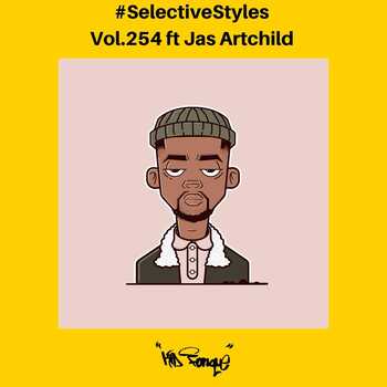 Kid Fonque x Jas Artchild – Selective Styles Show 254 Mix