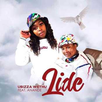 Video: uBizza Wethu – Lide ft Anande