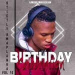 Dj Shima – Strictly Amaplanka Vol. 10 (Birthday Month Celebration)