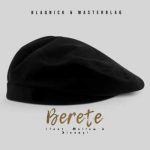 Blaqnick & MasterBlaq, Mellow & Sleazy - Berete (Instrumental) MP3 Download